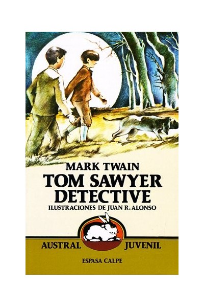 Tom Sawyer detective (Austral juvenil)